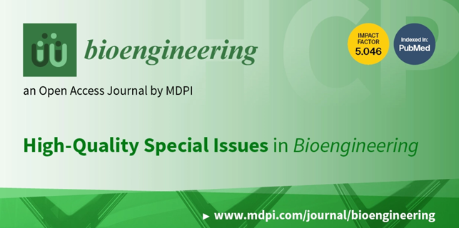 Special Issue of Bioengineering